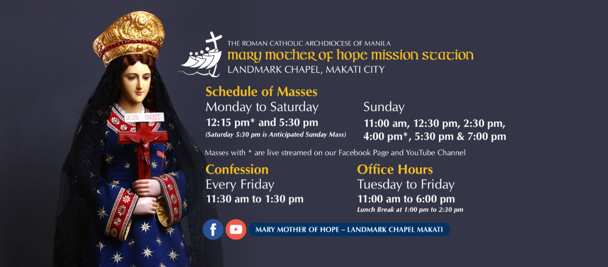 Mary Mother of Hope Chapel (Landmark Makati) Mass Schedule